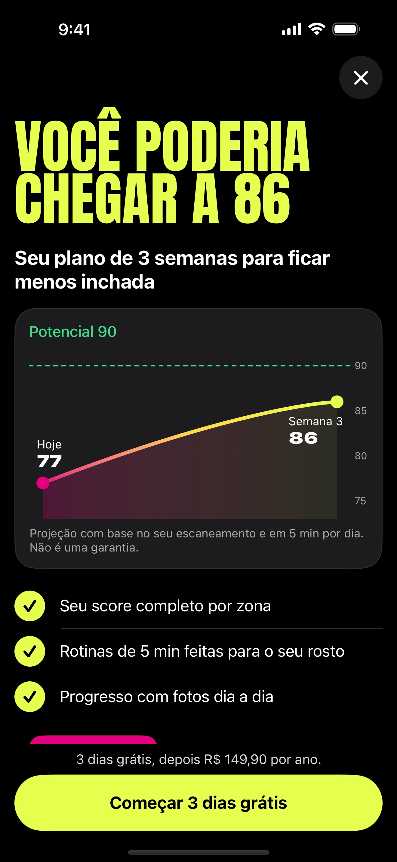 Tela do Friozin Pro: Você poderia chegar a 82. Projeção com base no seu escaneamento e em 5 min por dia; não é uma garantia.